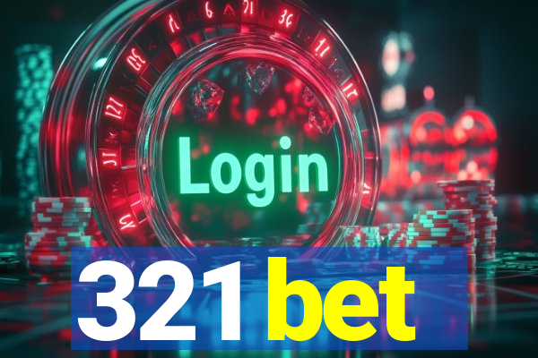 321 bet